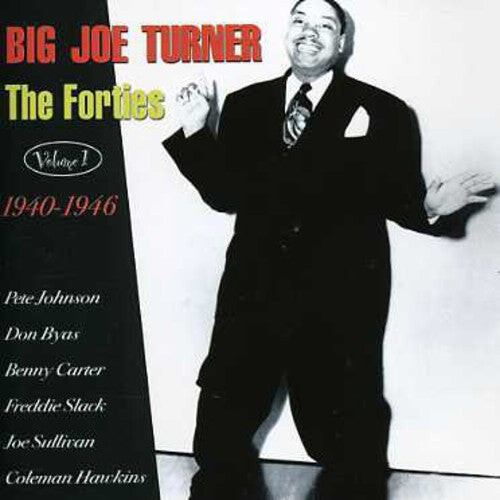 CD диск Turner, Big Joe: The Forties, Vol. 1: 1940-46
CD диск Turner, Big Joe: The Forties, Vol. 1: 1940-46