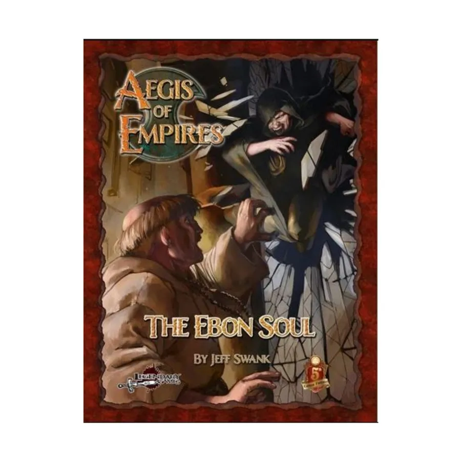 Модуль Ebon Soul (5E), Dungeons & Dragons (5th Edition) - Aegis of Empires (Legendary Games)
Модуль Ebon Soul (5E), Dungeons & Dragons (5th Edition) - Aegis of Empires (Legendary Games)