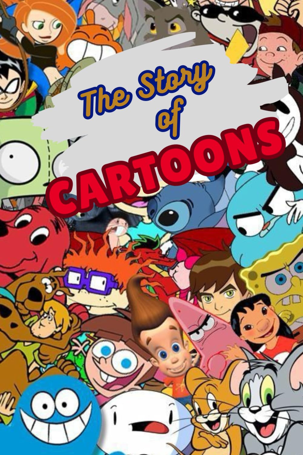 The Story of Cartoons Books for kids and adults: Interest facts about cartoons (Independently published)
The Story of Cartoons Books for kids and adults: Interest facts about cartoons (Independently published)