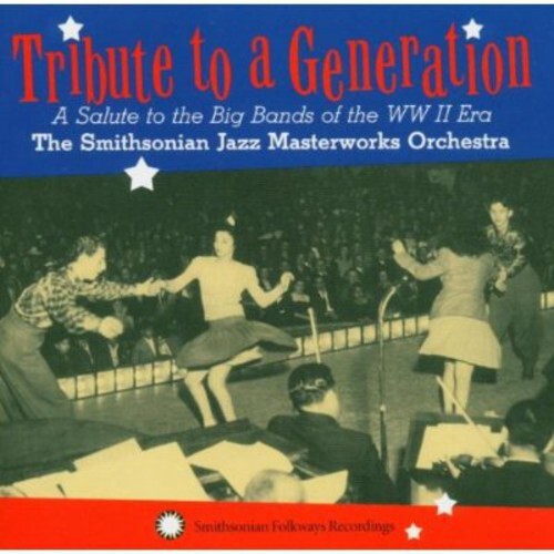 CD диск Smitsmithsonian Jazz Masterworks Orchestra: Tribute To A Generation: A Salute To The Big Bands Of The WW II Era
CD диск Smitsmithsonian Jazz Masterworks Orchestra: Tribute To A Generation: A Salute To The Big Bands Of The WW II Era