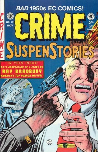 CRIME SUSPENSTORIES #17 EC comic reprint (Gemstone Publishing)
CRIME SUSPENSTORIES #17 EC comic reprint (Gemstone Publishing)