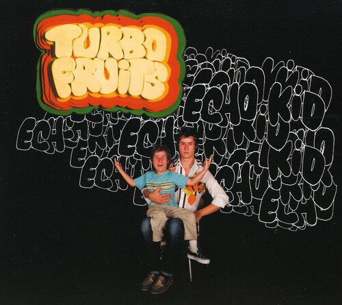 CD диск Turbo Fruits: Echo Kid
CD диск Turbo Fruits: Echo Kid
