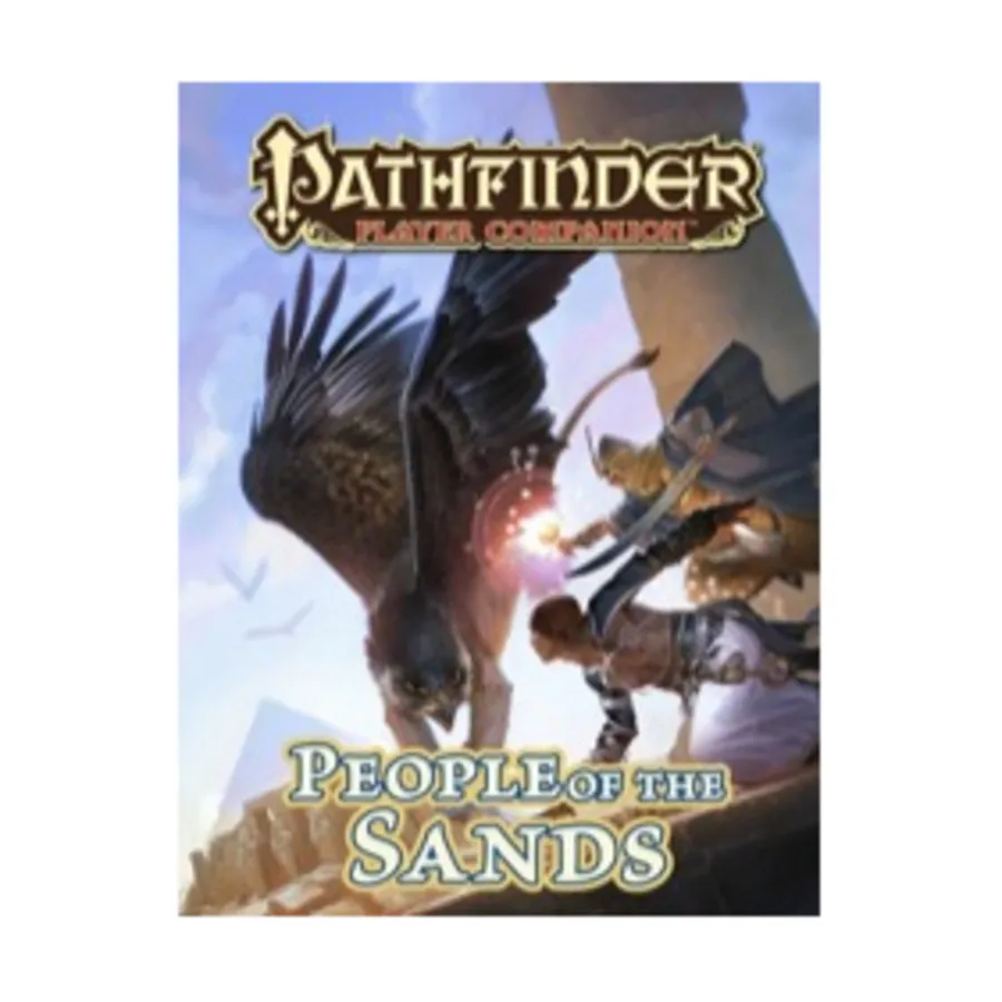 People of the Sands, Pathfinder Roleplaying Game (1st Edition) - Player Companion - Race Guides, мягкая обложка
People of the Sands, Pathfinder Roleplaying Game (1st Edition) - Player Companion - Race Guides, мягкая обложка