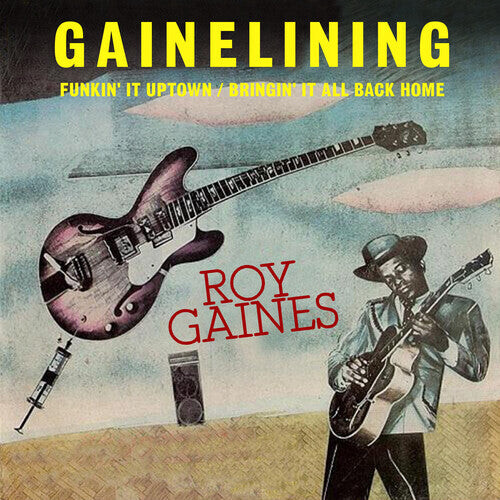 CD диск Gaines, Roy: Gainelining
CD диск Gaines, Roy: Gainelining