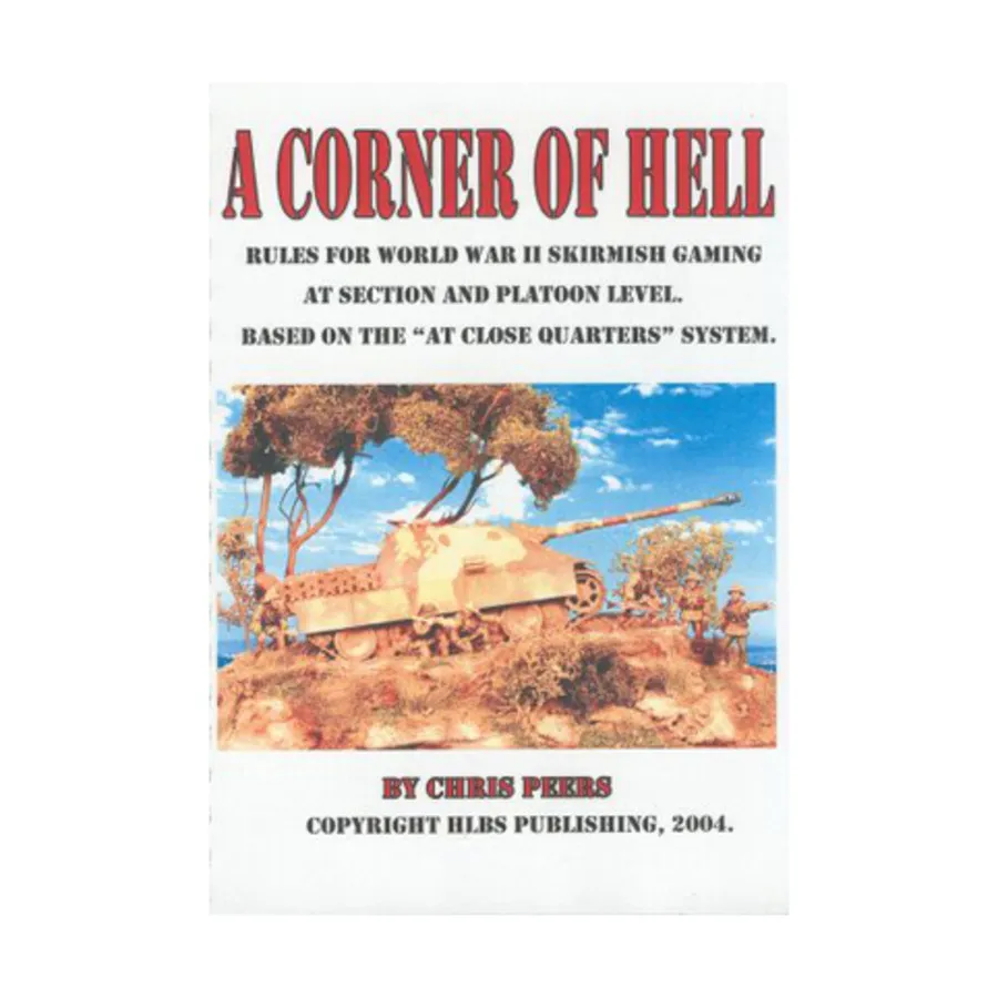 Уголок ада, A — секция Второй мировой войны и игра в перестрелки на уровне взвода, Historical Miniature Rules (HLBS Publishing)
Уголок ада, A — секция Второй мировой войны и игра в перестрелки на уровне взвода, Historical Miniature Rules (HLBS Publishing)
