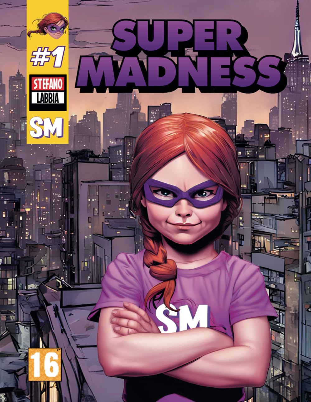 Super Madness #1 (Independently published)
Super Madness #1 (Independently published)