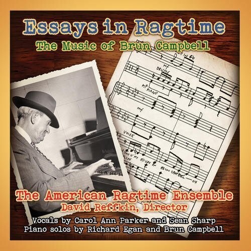 CD диск American Ragtime Ensemble: Essays in Ragtime: The Music of Brun Campbell
CD диск American Ragtime Ensemble: Essays in Ragtime: The Music of Brun Campbell