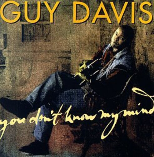 CD диск Davis, Guy: You Don't Know My Mind
CD диск Davis, Guy: You Don't Know My Mind