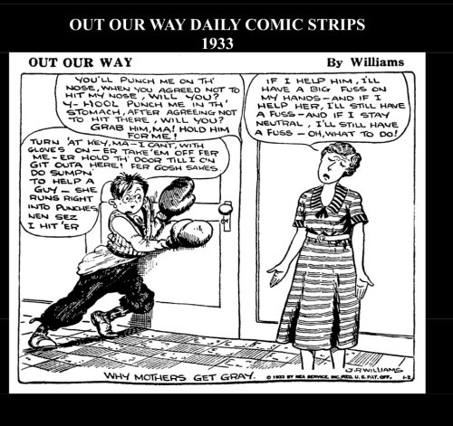 Out Our Way Daily Comic Strips 1933 (B&W): Cartoon Comic Strips 1933 (CreateSpace Independent Publishing Platform)
Out Our Way Daily Comic Strips 1933 (B&W): Cartoon Comic Strips 1933 (CreateSpace Independent Publishing Platform)