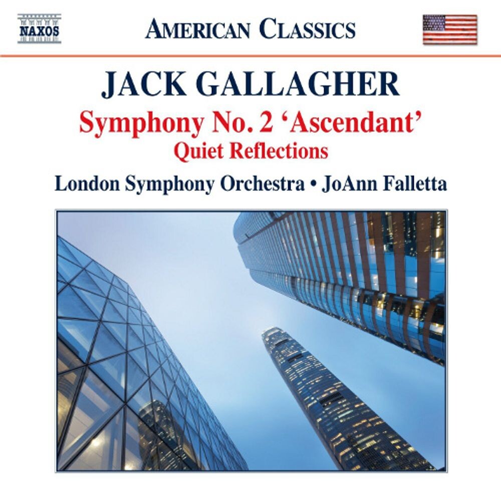 Диск CD Gallagher: Symphony No. 2 'Ascendant' / Quiet Reflections - Jack Gallagher, JoAnn Falletta, The London Symphony Orchestra
Диск CD Gallagher: Symphony No. 2 'Ascendant' / Quiet Reflections - Jack Gallagher, JoAnn Falletta, The London Symphony Orchestra