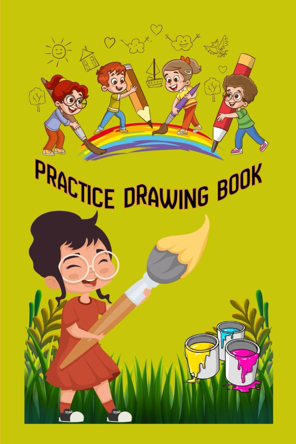 Practice Drawing Book: Step-by-Step Sketch Pad to Learn Lines, Shapes & Shading
Practice Drawing Book: Step-by-Step Sketch Pad to Learn Lines, Shapes & Shading