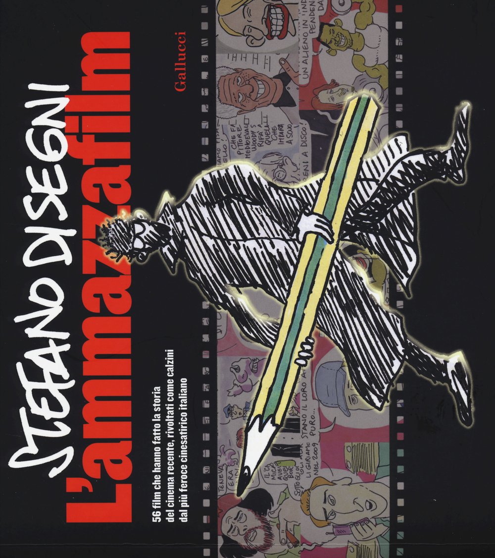 STEFANO DISEGNI - AMMAZZAFILM (Gallucci)
STEFANO DISEGNI - AMMAZZAFILM (Gallucci)