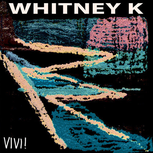 Виниловая пластинка Whitney K: Vivi!
Виниловая пластинка Whitney K: Vivi!