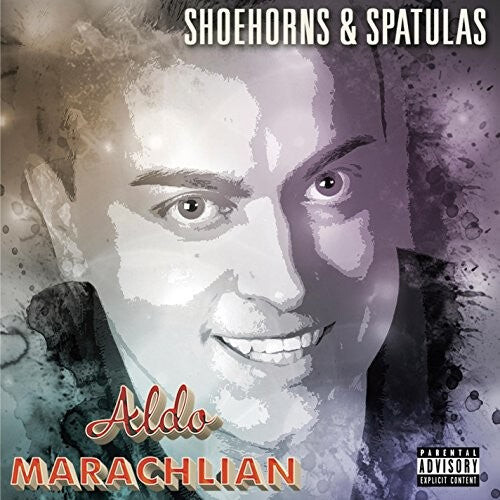 CD диск Marachlian, Aldo: Shoehorns And Spatulas
CD диск Marachlian, Aldo: Shoehorns And Spatulas