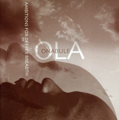 CD диск Onabule, Ola: Ambitions for Deeper Breath
CD диск Onabule, Ola: Ambitions for Deeper Breath