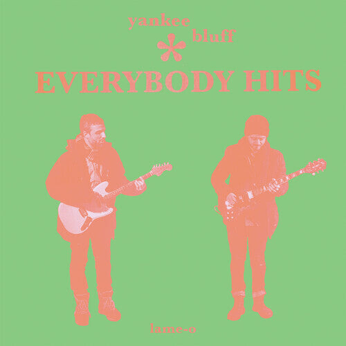 Виниловая пластинка Yankee Bluff - Everybody Hits (Bright Green)
Виниловая пластинка Yankee Bluff - Everybody Hits (Bright Green)