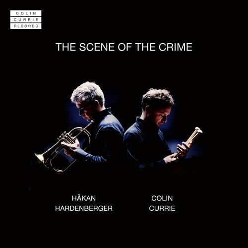 CD диск Currie, Colin / Hardenberger, Hakan: Scene Of The Crime
CD диск Currie, Colin / Hardenberger, Hakan: Scene Of The Crime