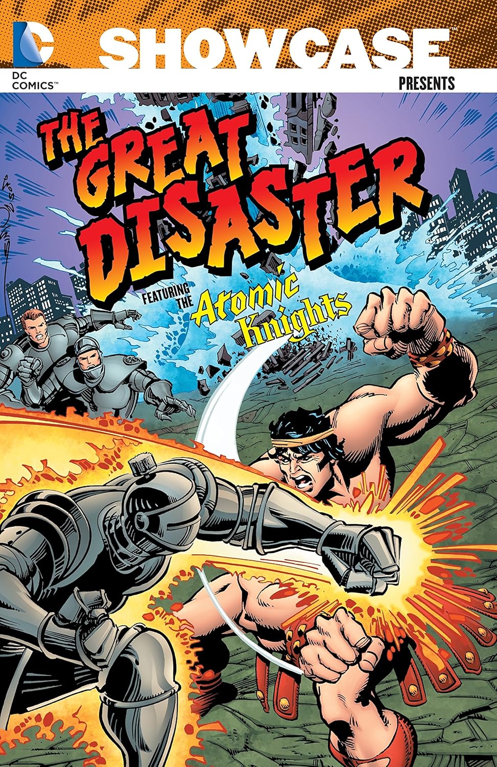 Showcase Presents: The Great Disaster featuring the Atomic Knights (DC Comics)
Showcase Presents: The Great Disaster featuring the Atomic Knights (DC Comics)