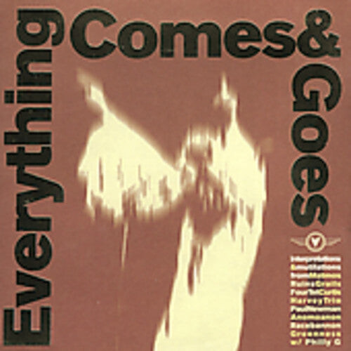 CD диск Everything Comes & Goes / Various: Everything Comes and Goes 
CD диск Everything Comes & Goes / Various: Everything Comes and Goes