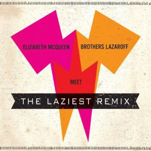 CD диск McQueen, Elizabeth: Elizabeth Mcqueen Meet Brothers Lazaroff: The Laziest Remix
CD диск McQueen, Elizabeth: Elizabeth Mcqueen Meet Brothers Lazaroff: The Laziest Remix
