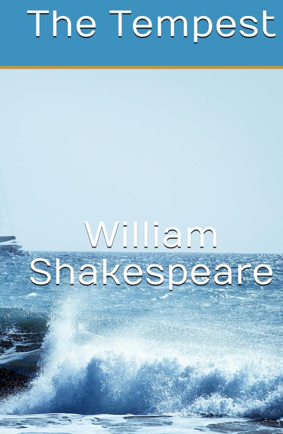 The Tempest (Independently published)
The Tempest (Independently published)