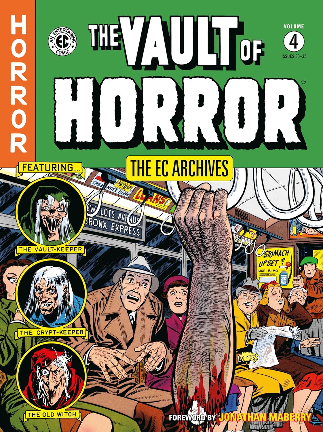 The EC Archives: The Vault of Horror Volume 4 (Dark Horse Books)
The EC Archives: The Vault of Horror Volume 4 (Dark Horse Books)