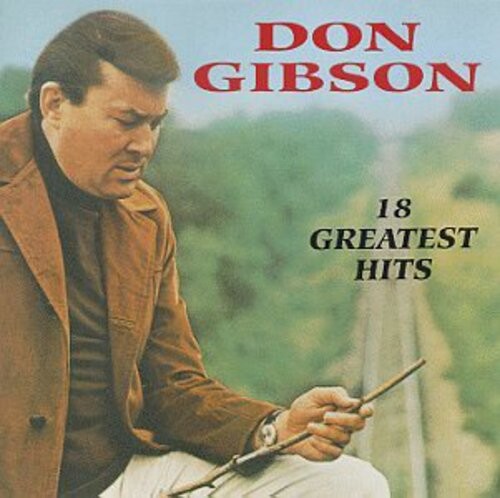 CD диск Gibson, Don: 18 Greatest Hits
CD диск Gibson, Don: 18 Greatest Hits