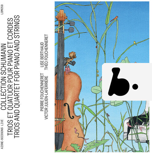 CD диск Schumann / Fouchenneret / Julien-Laferriere: Schumann Collection - Trios & Quartet for Piano & Strings (Live)
CD диск Schumann / Fouchenneret / Julien-Laferriere: Schumann Collection - Trios & Quartet for Piano & Strings (Live)