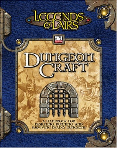 Dungeoncraft (Legends & Lairs, d20 System) (Fantasy Flight Games)
Dungeoncraft (Legends & Lairs, d20 System) (Fantasy Flight Games)