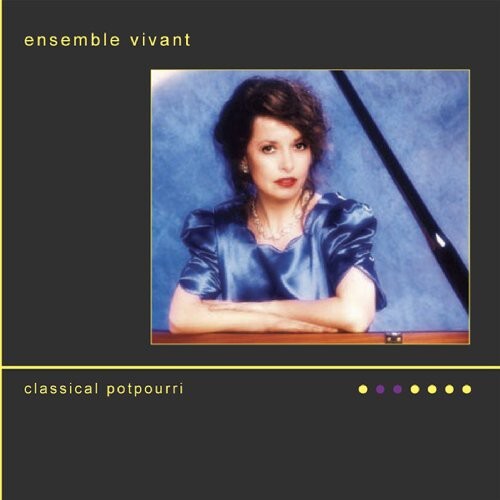 CD диск Ensemble Vivant: Classical Potpourri
CD диск Ensemble Vivant: Classical Potpourri