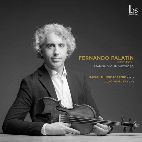 CD диск Palatin / Munoz-Torrero / Moguer: Spanish Violin Virtuoso
CD диск Palatin / Munoz-Torrero / Moguer: Spanish Violin Virtuoso