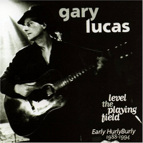 CD диск Lucas, Gary: Level The Playing Field 
CD диск Lucas, Gary: Level The Playing Field