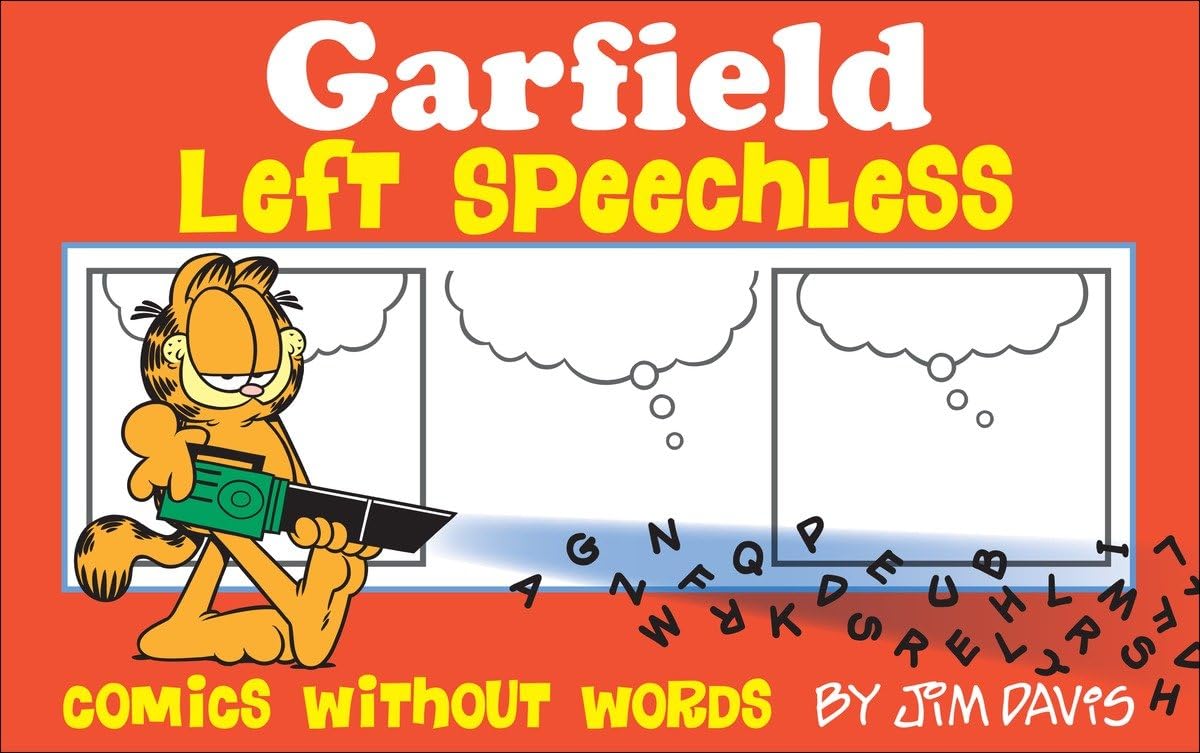 Garfield Left Speechless: Comics Without Words (Ballantine Books)
Garfield Left Speechless: Comics Without Words (Ballantine Books)