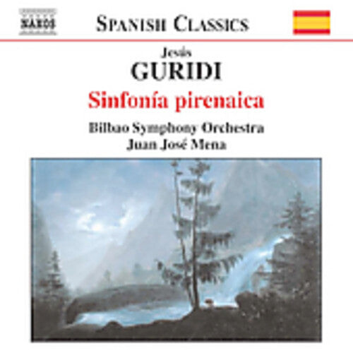 CD диск Guridi / Mena / Bilbao So: Sinfonia Pirenaica
CD диск Guridi / Mena / Bilbao So: Sinfonia Pirenaica