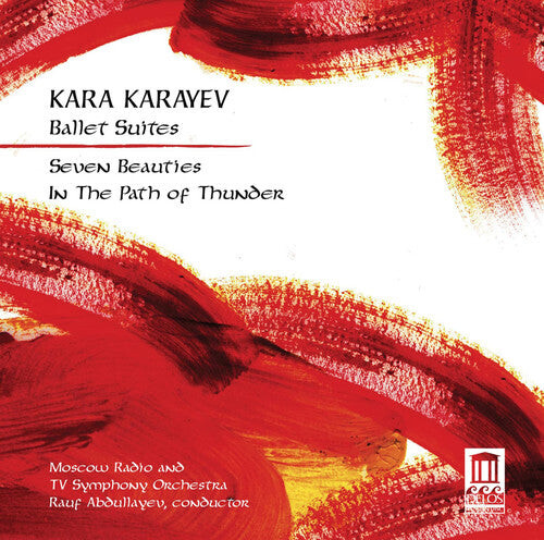 CD диск Karayev: Ballet Suites: Seven Beauties & in Path of Thunder
CD диск Karayev: Ballet Suites: Seven Beauties & in Path of Thunder