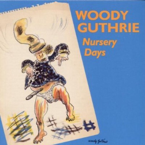 CD диск Guthrie, Woody: Nursery Days
CD диск Guthrie, Woody: Nursery Days