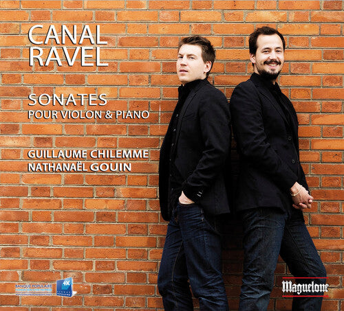 CD диск Ravel / Chilemme / Gouin: Sonates for Violin & Piano
CD диск Ravel / Chilemme / Gouin: Sonates for Violin & Piano