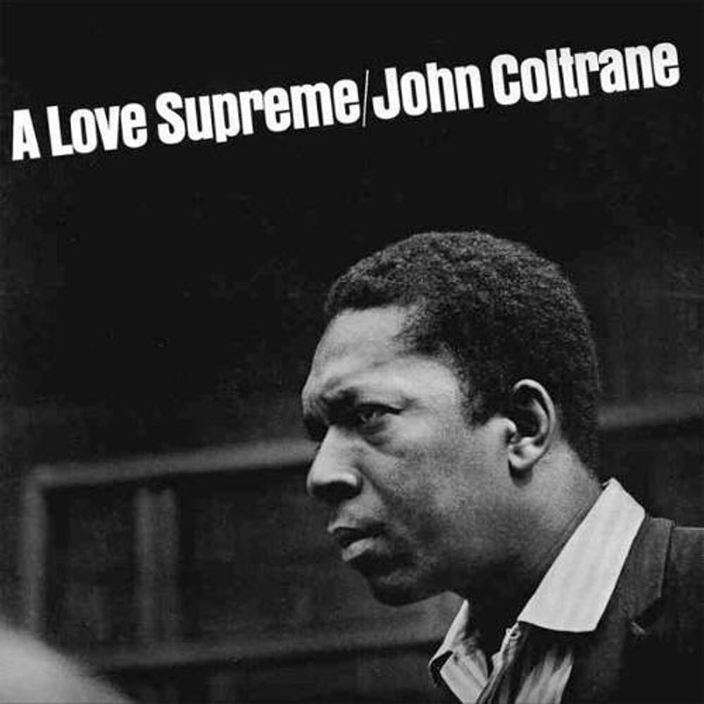 Виниловая пластинка LP A Love Supreme - John Coltrane
Виниловая пластинка LP A Love Supreme - John Coltrane