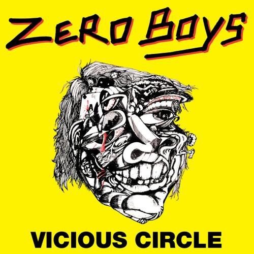 Виниловая пластинка Zero Boys - Vicious Circle
Виниловая пластинка Zero Boys - Vicious Circle