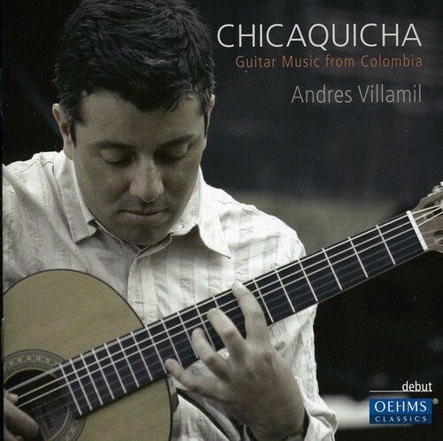 CD диск Romero / Montana / Bedoya / Vieco / Villamil: Chicaquicha: Guitar Music from Colombia 
CD диск Romero / Montana / Bedoya / Vieco / Villamil: Chicaquicha: Guitar Music from Colombia