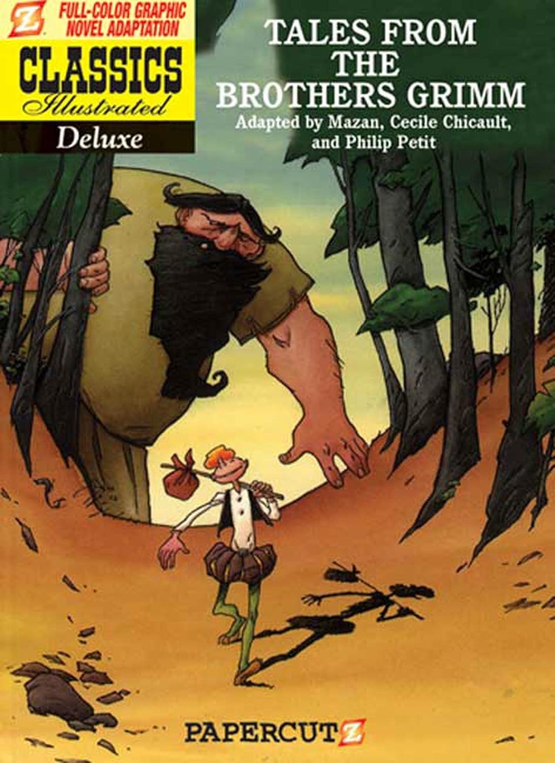 Tales from the Brothers Grimm (Classics Illustrated Deluxe Graphic Nove, 2) (Papercutz)
Tales from the Brothers Grimm (Classics Illustrated Deluxe Graphic Nove, 2) (Papercutz)