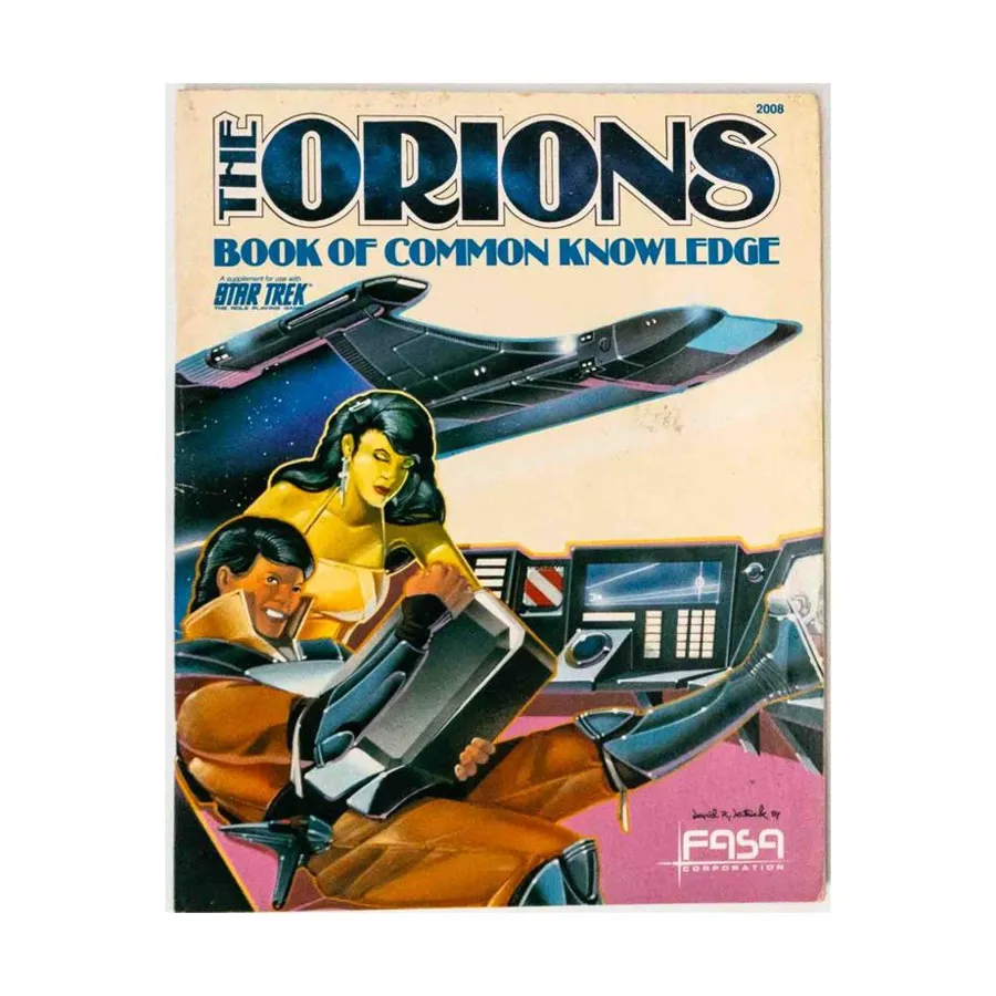 Orions - Common Knowledge Only!, Star Trek - Sourcebooks & Deck Plans (FASA), мягкая обложка
Orions - Common Knowledge Only!, Star Trek - Sourcebooks & Deck Plans (FASA), мягкая обложка