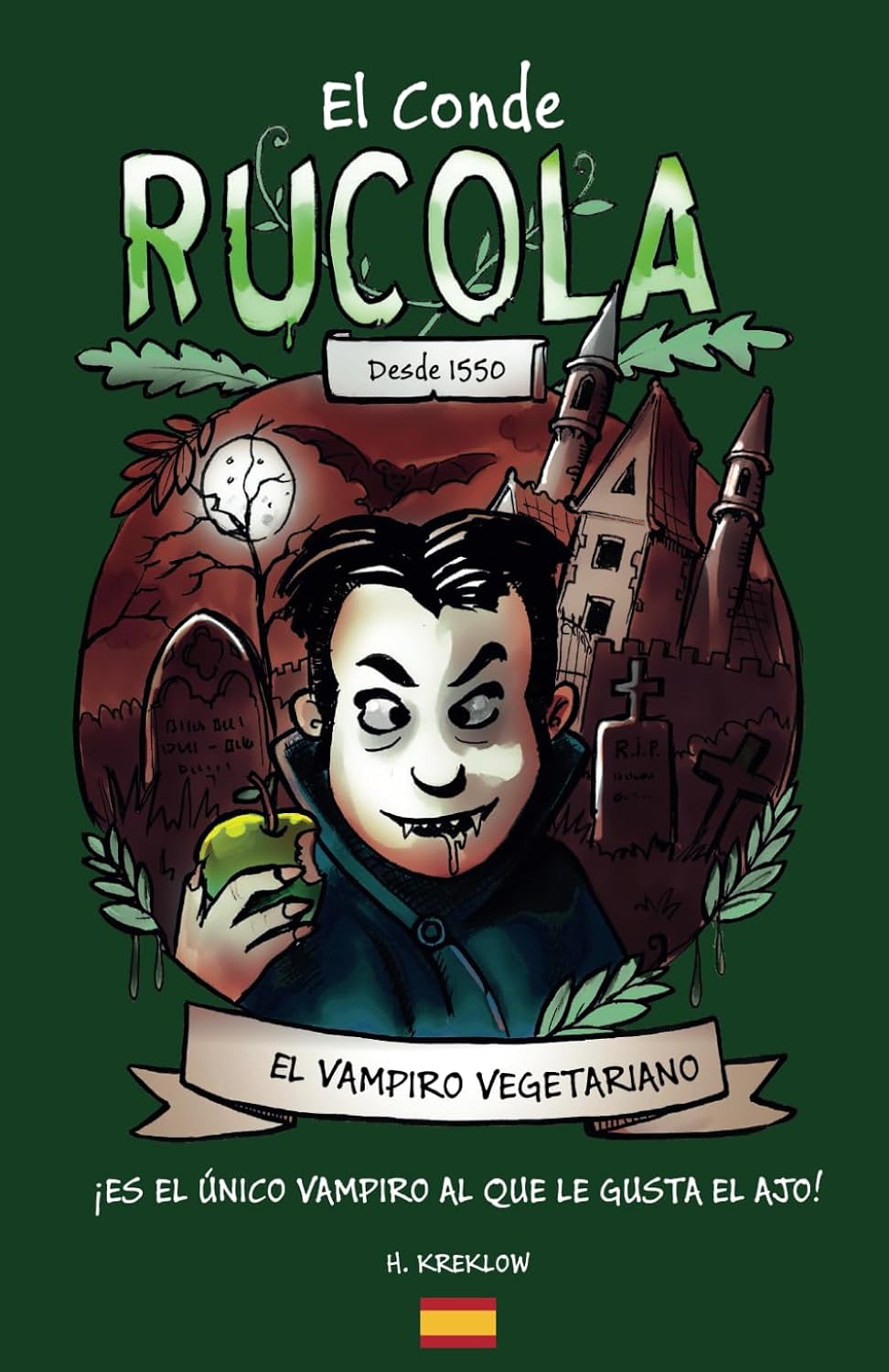 El conde Rucola: ¡Es el único vampiro al que le gusta el ajo! (German Edition)
El conde Rucola: ¡Es el único vampiro al que le gusta el ajo! (German Edition)