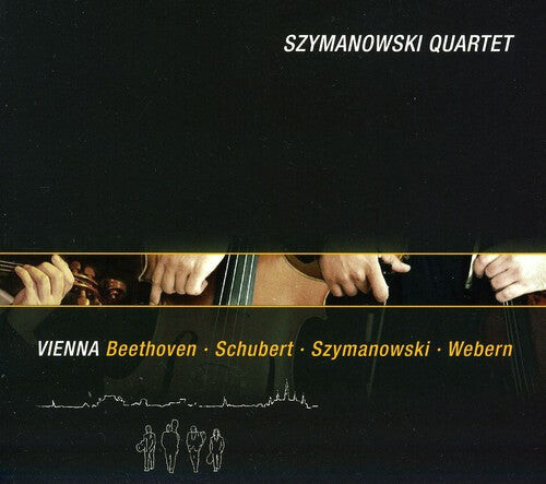 CD диск Szymanowski / Beethoven / Szymanowski Quartet: Vienna
CD диск Szymanowski / Beethoven / Szymanowski Quartet: Vienna