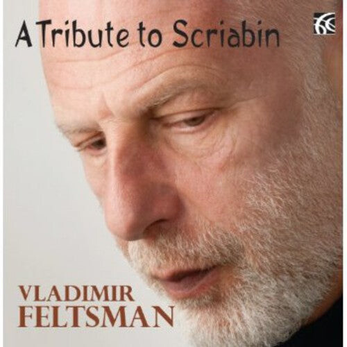 CD диск Feltsman / Scriabin: Tribute to Scriabin
CD диск Feltsman / Scriabin: Tribute to Scriabin