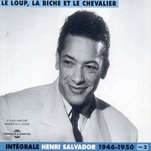CD диск Salvador, Henri: Vol. 2-Le Loup la Biche Et Le Chevalier 1946-1950
CD диск Salvador, Henri: Vol. 2-Le Loup la Biche Et Le Chevalier 1946-1950