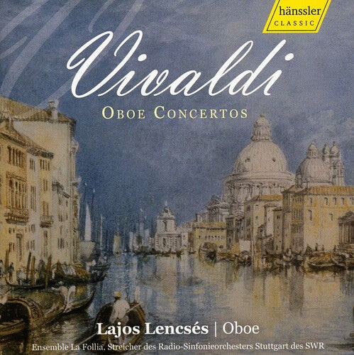 CD диск Vivaldi / Lencses / Ensemble La Follia: Oboe Concertos
CD диск Vivaldi / Lencses / Ensemble La Follia: Oboe Concertos
