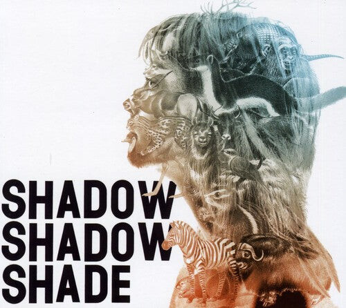 CD диск Shadow Shadow Shade: Shadow Shadow Shade
CD диск Shadow Shadow Shade: Shadow Shadow Shade
