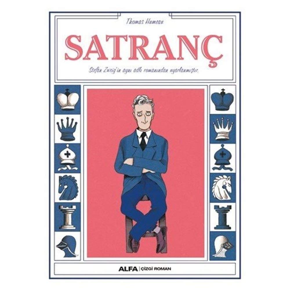 Satranç: Stefan Zweig’in aynı adlı romanından uyarlanmıştır (Turkish Edition) (Alfa Yayınları)
Satranç: Stefan Zweig’in aynı adlı romanından uyarlanmıştır (Turkish Edition) (Alfa Yayınları)