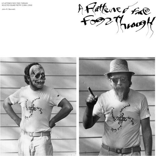 Виниловая пластинка Bennett, John M: A Flattened Face Fogs Through: Selected Sound Poetry (1986 - 1995)
